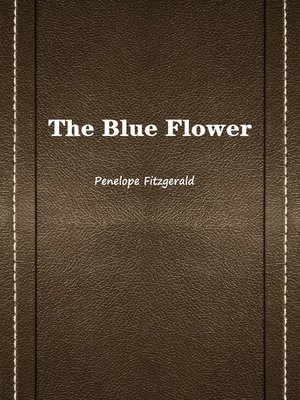 cover image of The Blue Flower